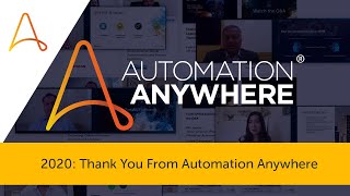 2020: A Thank You From Automation Anywhere