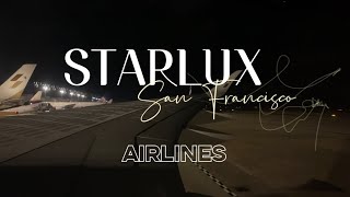 🇺🇸美國舊金山到台北 STARLUX airlines 星宇航空 ｜第一次體驗搭星宇航空｜#星宇航空 #starlux #airlines #sanfrancisco #taipei
