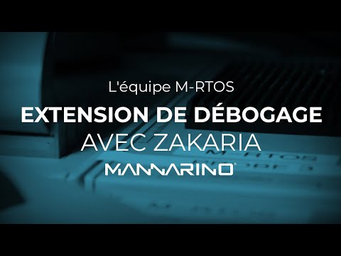 Équipe M-RTOS - Extension de débogage avec Zakaria