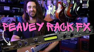 PEAVEY Made Rack Fx? Are They Any Good?! | ADDVERB 3