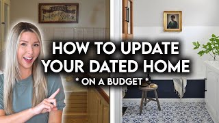 8 AFFORDABLE WAYS TO UPDATE A DATED HOME WITHOUT REMODELING