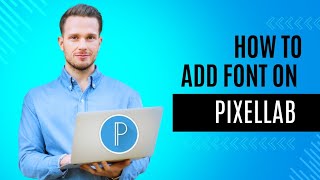 How to change font and color on pixellab - Easy font customization tutorial