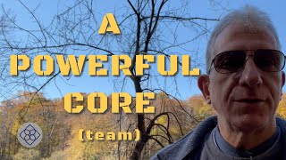 Unlock your potential using core teams