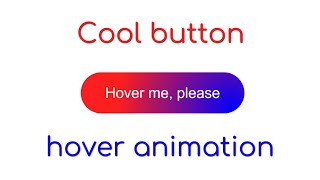 Cool button hover animation | css javascript