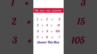 No One Can Answer #maths #mathematics #mathiqtest #testandlearn #trending #mathequation