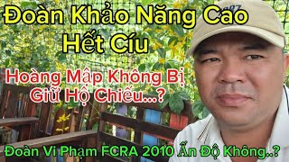 Đoàn SMT Vi Phạm Luật FCRA Hay Không...Hoàng Mập Không Bị Giữ Hộ Chiếu...?