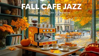 Sunday Morning Jazz - Living Coffee with Soft Jazz Music & Relaxing Autumn Bossa Nova for Good Mood