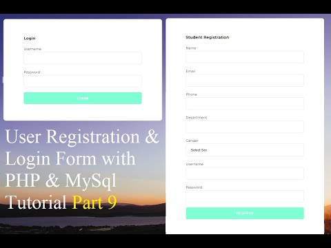 User Registration and Login Form with PHP and MySQL Tutorial 9 - SESSION