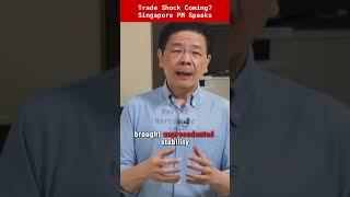 Trade Shock Coming? Singapore PM Speaks