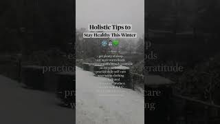 Winter wellness: how to stay healthy ❄️💙 #holisticwellness