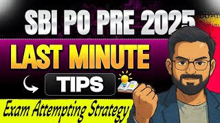 SBI PO Pre Last Minute Tips | SBI PO Pre Exam Attempting Strategy | Reasoning by Sanjay Sir