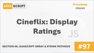 #97 Cineflix: Display Ratings | Array & String Methods | Complete Modern JavaScript Course