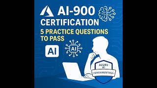 AI-900 Certification: 5 Practice Questions to Pass Azure AI Fundamentals Exam