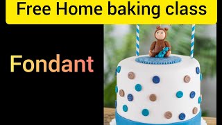 #Free home baking class #Fondant #how to use Fondant tamil #cake Recipe tamil #beginners