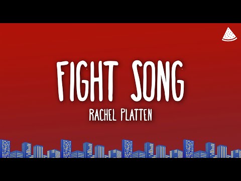 Rachel Platten - Fight Song (Lyrics)