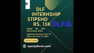 DLF Internship Stipend Rs15K #internship #freshers #job