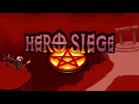 Hero Siege - Official Trailer 2016