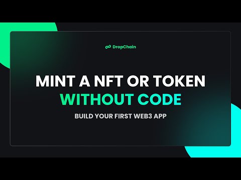 How to Mint an NFT or Token No Code | Build a Web3 App Fast