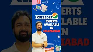 CUET 2025 Expert Guidance Now in Indirapuram!  #cuet2025 #cuet2025preparationstrategy #cuetexam