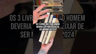 Livros que todo homem deveria ler #livros #leitura #desenvolvimentopessoal #ler #hombridade #homem