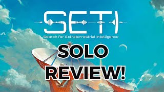 SETI - Solo Review