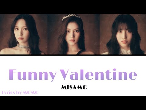 Funny Valentine / MISAMO 【歌詞・日本語字幕】Lyrics by MOMO
