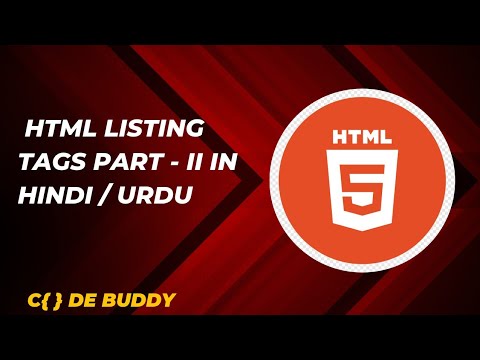 HTML Listing Tags Tutorial in Hindi / Urdu Part - II