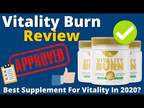 Vitality Burn Review - Is This Possibly The Best Vitality Supplement Of 2020?