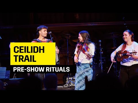 Pre Show Ritual: Ceilidh Trail | Edinburgh International Festival