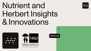 HI&I with Nutrient: A workflow alliance