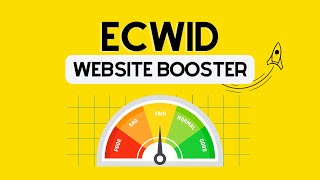 Ecwid Speed Optimization Tutorial - Improve Ecwid Website Speed | Website Booster