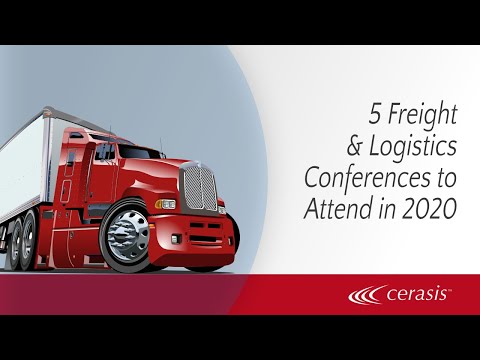 5 Freight & Logistics Conferences to Attend in 2020
