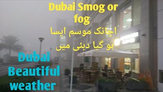 Dubai weather/ Dubai  smog or fog / Beautiful weather in Dubai/ Dubai weather 2021 / Dubai Morning