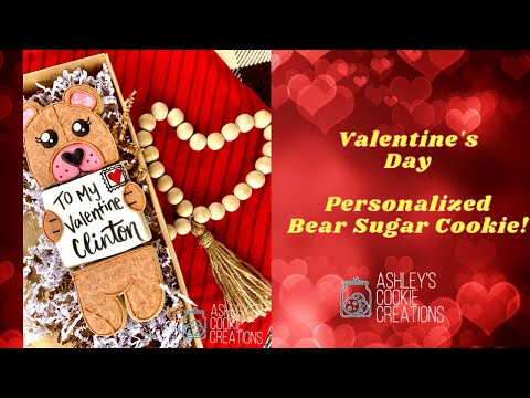 Valentine's Day | Personalized Teddy Bear Cookie Decorating Tutorial!