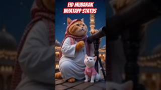 Eid Whatapp Status #eid #eidmubarak #shorts #viralshort #happyeid #eidwhatsappstatus