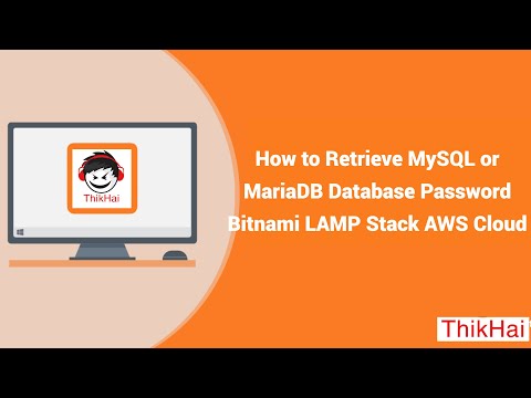 How to Retrieve MySQL or MariaDB Database Password Bitnami LAMP Stack AWS Cloud