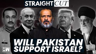 Straight Cut | "Pakistan Not Bad With Israel": Donald Trump | Asim Munir | Netanyahu | Sujit Nair