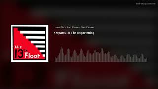 Ooparts II: The Oopartening
