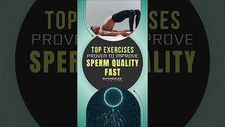 Exercises to Boost Male Fertility and Increase Sperm Count Naturally