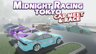 CAR MEET + MOUNTAIN RACING!! || ROBLOX - Midnight Racing Tokyo