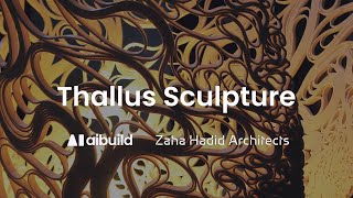 Thallus: Aibuild and Zaha Hadid Architects Push Limits of Robotic 3D Printing at Milan Design Week