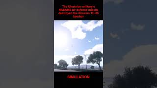 The Ukrainian military's NASAMS air defense missile destroyed the Russian TU 95 bomber