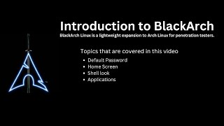 Introduction to BlackArch