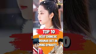 Top 10 Best Chinese Dramas Set In Ming Dynasty That are Not to be Missed | Pada Fan