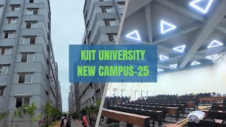 🎓 KIIT University New Campus Tour 2025 | Hostel, Classroom, Room & Full Guide for Freshers! 🏫