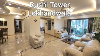 Sold!! 7.75 crore, Furnished 4bhk Rushi Tower, Lokhandwala, Andheri West