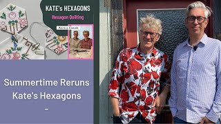 Summertime reruns - We start our hexagon project with the gift we received from Kate - ARNE & CARLOS