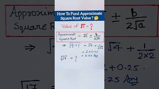 How To FIND Approximate Square Root Value ? #shorts #maths #trendingshorts