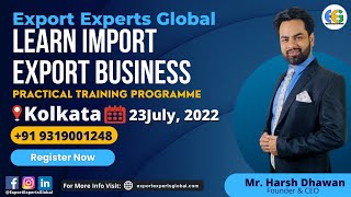 Export Import Training in KOLKATA | Exporting from Kolkata is very easy Learn Export Import Business