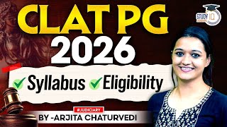 CLAT PG 2026: Syllabus & Eligibility for CLAT LLM Exam | CLAT PG 2026 Preparation